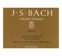 Organ Works Book 15 Orgelbuchlein / Recueil