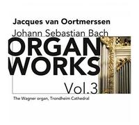 Bach – Œuvres pour orgue, Vol. 3 – Van Oortmerssen – Challenge