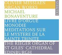 Messiaen – Livre d'orgue / Monodie / Méditations sur le Mystère D – CD – The Orchard