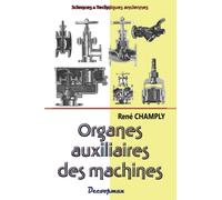 Organes auxiliaires des machines