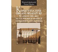 Organes constitutionnels du pouvoir de la République de Pologne de 1989 à 2011
