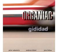 Organiac -Trio- - Gigidad