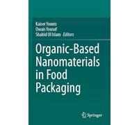 Organic-Based Nanomaterials in Food Packaging