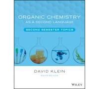 Organic Chemistry As A Second Language