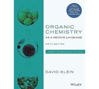 Organic Chemistry as a Second Language