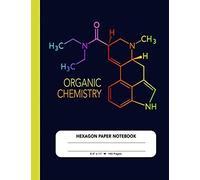 Organic Chemistry: Hexagonal Graph Paper Composition Notebook 8.5x11 - 160 Pages Hexagon Book, Large Grid - Biochemistry Science Journal
