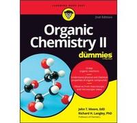 Organic Chemistry II For Dummies by Richard H. Stephen F. Austin State University Langley Richard H. Stephen F. Austin State University Langley (Auteur)