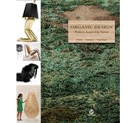 Organic Design: Products Inspred by Nature