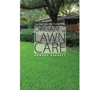 Organic Lawn Care: Growing Grass the Natural Way
