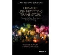 Organic LightEmitting Transistors by Stefano Toffanin Stefano Toffanin (Auteur)