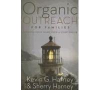 Organic Outreach For Families Softcover
