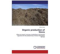 Organic Production Of Stevia