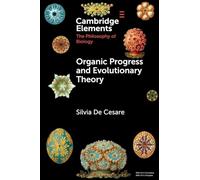 Organic Progress and Evolutionary Theory – Cambridge University Press