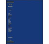 Organic Reactions Volume 102 Organic Reactions Volume 102 (Auteur)