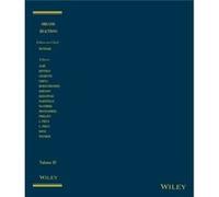 Organic Reactions Volume 81 Organic Reactions Volume 81 (Auteur)
