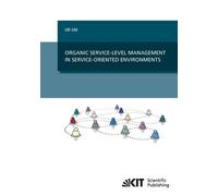 Organic Service-Level Management In Service-Oriented Environments
