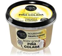 Organic Shop Piña Colada gommage corps nourrissant 250 ml