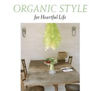 Organic Style for Heartful Lif [DE Import]