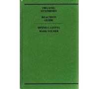 Organic Syntheses: Reaction Guide