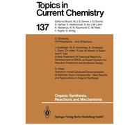 Organic Synthesis, Reactions And Mechanisms
