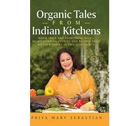 Organic Tales From Indian Kitchens