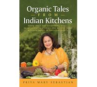 Organic Tales From Indian Kitchens