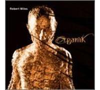 Organik by Miles, Robert (2001-05-22?