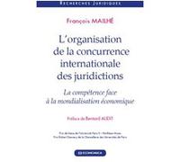 Organisation de la concurrence internationale (l) MAILHE/FRANCOIS (Auteur)