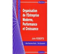 Organisation De L'entreprise Moderne, Performance Et Croissance