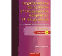 Organisation Du Système D'information Comptable Et De Gestion Bts Cgo 1re Et 2e Années - Processus 10