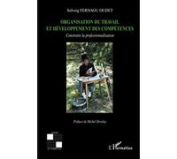 Solveig Fernagu Oudet – Organisation du travail et développement des compétences – Broché