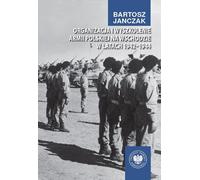 Organisation et formation de l'armée polonaise à l'Est 1942-1944