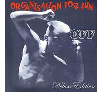 Off - Organisation for Fun (Deluxe Edition) [Import]