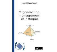 Jean-Philippe Toutut – Organisation, management et éthique – Etude – Broché