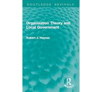 Organisation Theory and Local Government
