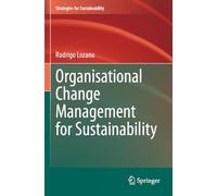 Organisational Change Management for Sustainability