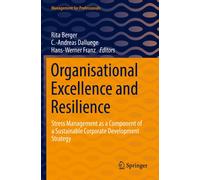 Organisational Excellence And Resilience