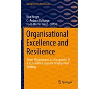 Organisational Excellence And Resilience