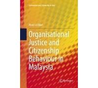 Organisational Justice And Citizenship Behaviour In Malaysia