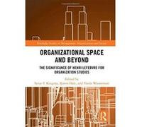 Organisational Space and Beyond: The Significance of Henri Lefebvre for Organisation Studies (Routledge Studies in Management, Organizations and Society) - [Version Originale] Inconnu (Auteur)