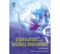 Organisations And The Business Environment Tom Craig (Auteur)