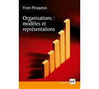 Organisations : Modèles et représentations