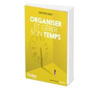 Organiser et gérer son temps - Christophe Didier - L'etudiant Pratique - broché - Guide
