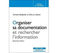 Organiser Sa Documentation Et Rechercher L'information
