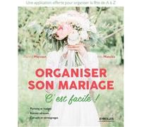 Organiser son mariage, c'est facile ! Marina Marcout (Auteur), Inès Matsika (Auteur)