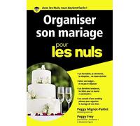 Organiser Son Mariage Pour Les Nuls