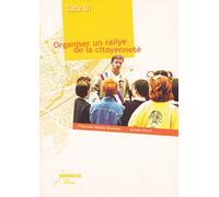 Organiser Un Rallye De La Citoyenneté