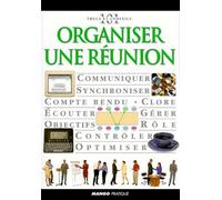 ORGANISER UNE REUNION