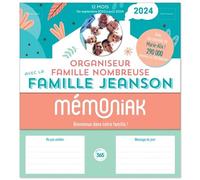 Organiseur familial Mémoniak spécial famille nombreuse avec la Famille Jeanson 2024 - Marie-alix Jeanson - Editions 365 - broché - Calendrier