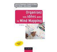 Organisez vos idées avec le Mind Mapping - 3e édition